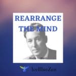 rearrange the mind
