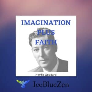 imagination plus faith