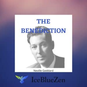 the benediction neville goddard