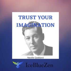 trust your imagination