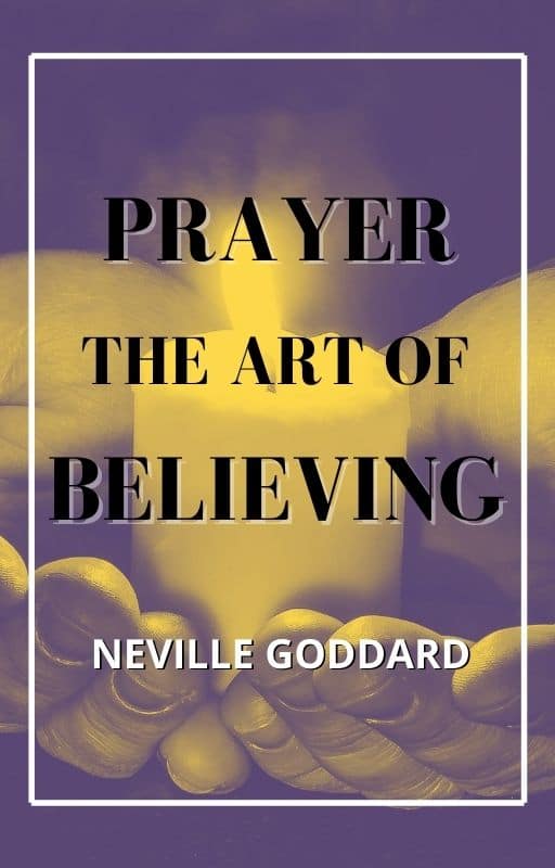 prayer the art of believing