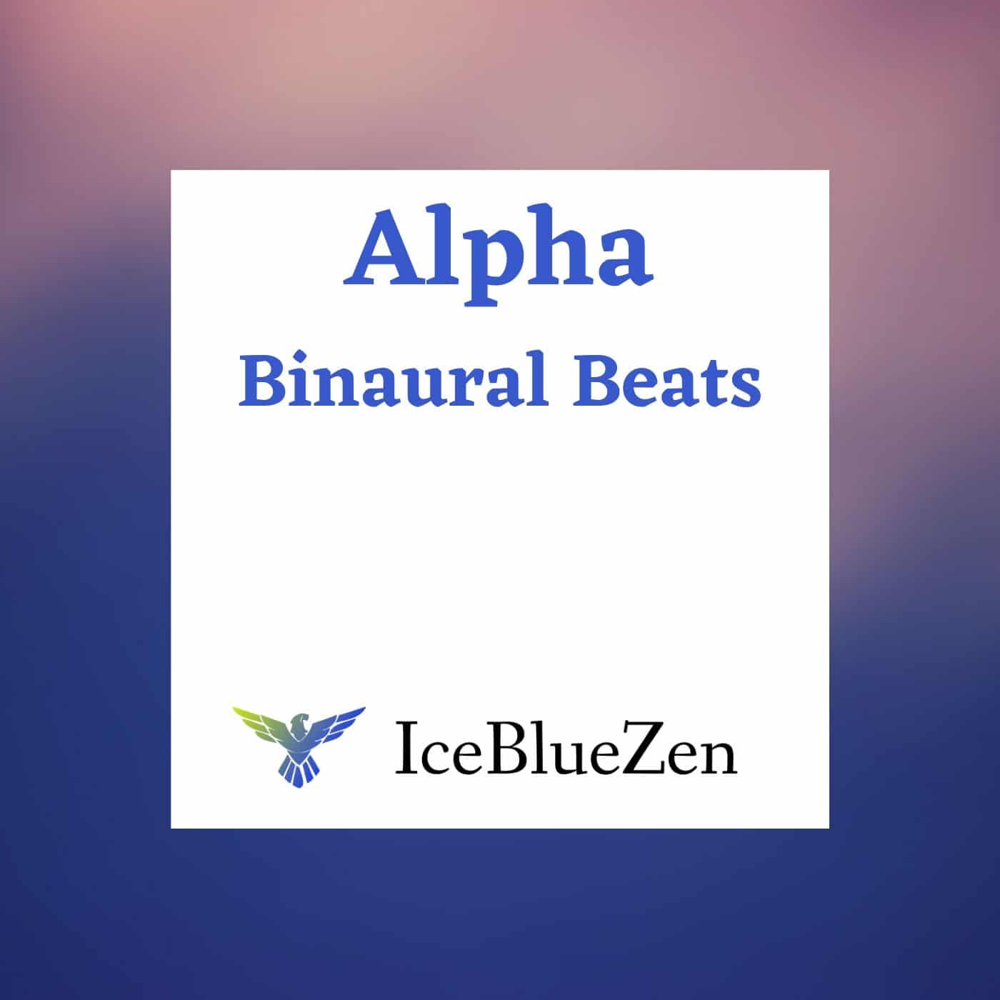 alpha wave binaural beat
