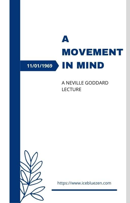 neville goddard a movement in mind